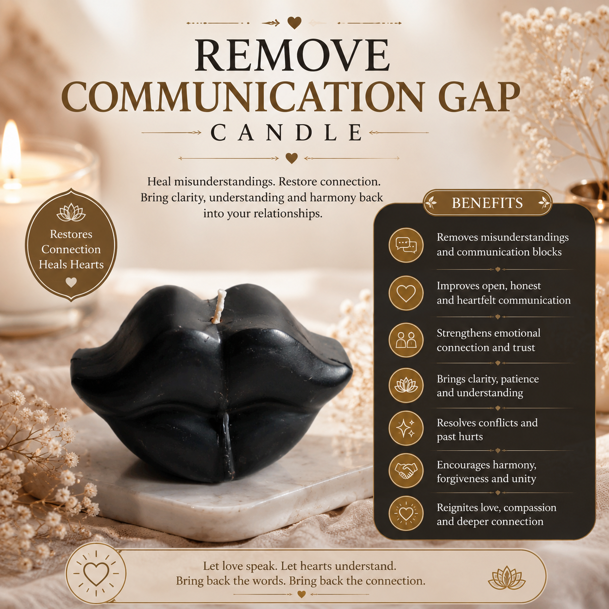 Remove Communication Gap Candle